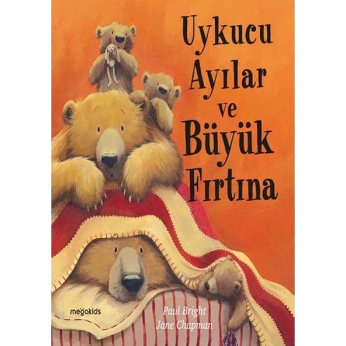 Uykucu Ayılar ve Büyük Fırtına