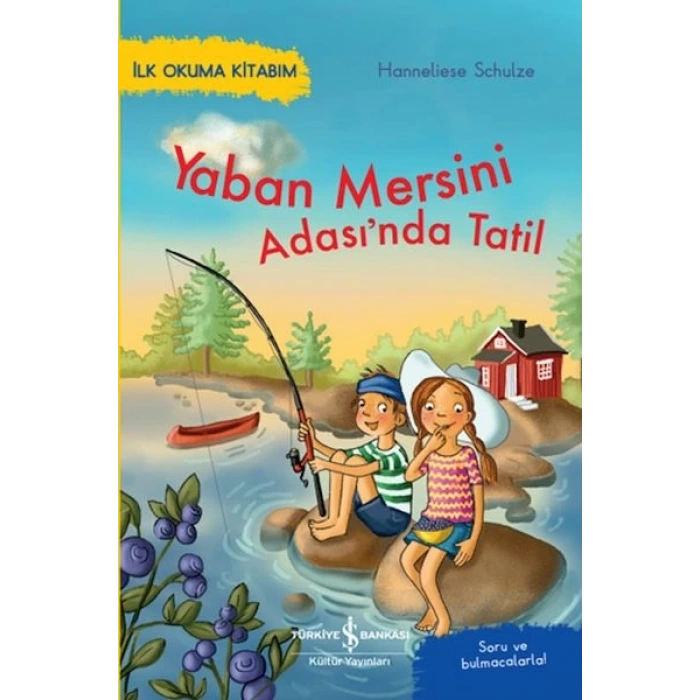 Yaban Mersini Adası’nda Tatil – İlk Okuma Kitabım