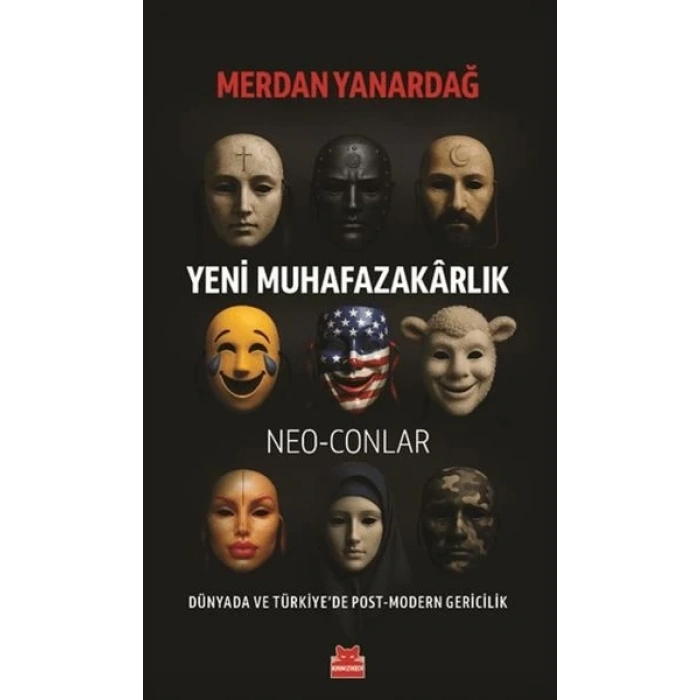 Yeni Muhafazakârlık – Neo-Conlar
