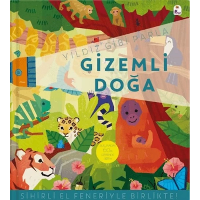 Yıldız Gibi Parla – Gizemli Doğa (Sihirli El Feneriyle Birlikte)