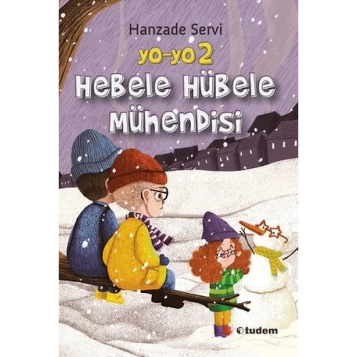 Yo-Yo 2 Hebele Hübele Mühendisi