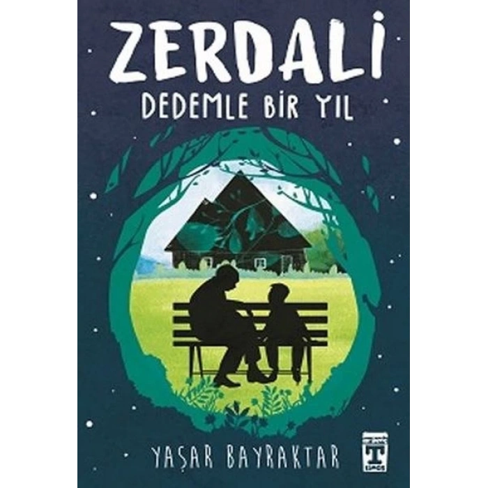 Zerdali - Dedemle Bir Yıl