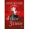 4 Gün 3 Gece