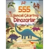 555 Eğlenceli Çıkartma - Dinozorlar