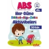 ABS 3-4 Yaş Her Güne Dikkat-Algı-Zeka Aktiviteleri 30 Gün