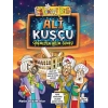 Ali Kuşçu - Sönmeyen Bilim Güneşi