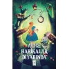 Alice Harikalar Diyarında