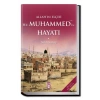 Allahın Elçisi Hazreti Muhammedin (S.A.V.) Hayatı