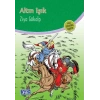 Altın Işık (100 Temel Eser - İlköğretim)
