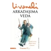 Arkadaşıma Veda