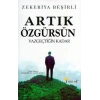 Artık Özgürsün