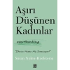 Aşırı Düşünen Kadınlar