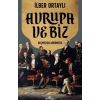Avrupa ve Biz