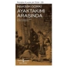 Ayaktakımı Arasında - Modern Klasikler Dizisi