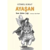 Ayaşan - Kem Gözler Çağı