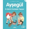 Ayşegül Serisi 04 - Ev İşlerini Kardeşler Yapıyor