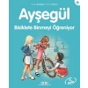 Ayşegül Serisi 07 - Bisiklete Binmeyi Öğreniyor