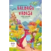 Baldağı Vadisi – Kayıp Ejderhalar Tarihi 1