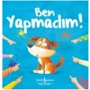 Ben Yapmadım!