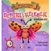 Benekli Kelebek - Efe Çocuk Tiyatrosu Masal Kitabı Serisi