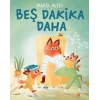 Beş Dakika Daha