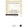 Bir İdam Mahkumunun Son Günü - Hasan Ali Yücel Klasikleri