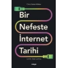 Bir Nefeste İnternet Tarihi