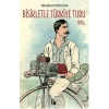 Bisikletle Türkiye Turu 1884