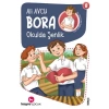 Bora 8 – Okulda Şenlik