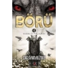 Börü 4 - Karanlığı Parçalayan