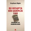 Bu Hesapta Bir Gariplik Var