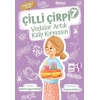 Çilli Çirpi - 7 (Vedalar Artık Kalp Kırmasın)