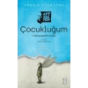 Çocukluğum