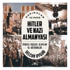 Dakikalar İçinde Hitler Ve Nazi Almanyası