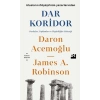 Dar Koridor - Devletler, Toplumlar ve Özgürlüğün Geleceği