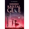 Darağacı - Kristal Gece