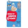 Dedektif Kepçe İz Peşinde
