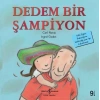 Dedem Bir Şampiyon-İlk Okuma Kitaplarım