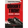 Dikkat Tank!