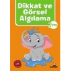 Dikkat ve Görsel Algılama 2 Yaş