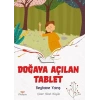 Doğaya Açılan Tablet