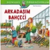 Dünyayı Öğreniyorum - Arkadaşım Bahçeci