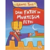 Eğlenceli Tarih - Dahi Fatihin Muhteşem Fethi