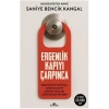 Ergenlik Kapıyı Çarpınca