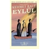 Eylül - Türk Edebiyatı Klasikleri
