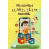Fenomen Olabilirim