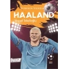 Futbolun Yıldızları Haaland (Poster Hediyeli)