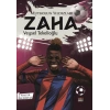 Futbolun Yıldızları Zaha (Poster Hediyeli)