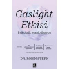 Gaslıght Etkisi