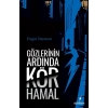 Gözlerinin Ardında Kör Hamal